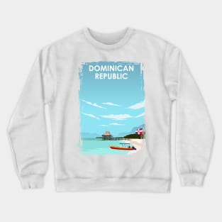 Dominican Republic Travel Poster Crewneck Sweatshirt